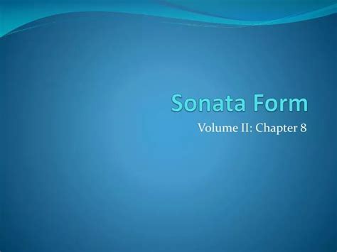 PPT - Sonata Form PowerPoint Presentation, free download - ID:2528450