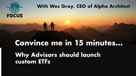 Episode 4: Wes Gray, CEO of Alpha Architect - Focus Distribution