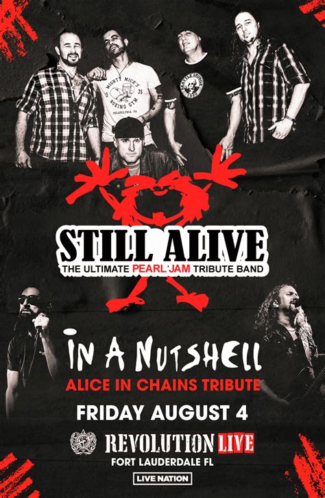 Still Alive: Pearl Jam Tribute Experience with In A Nutshell - Alice in Chains Tribute ...