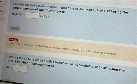 Solved Calculate the hydronium ion concentration for a | Chegg.com