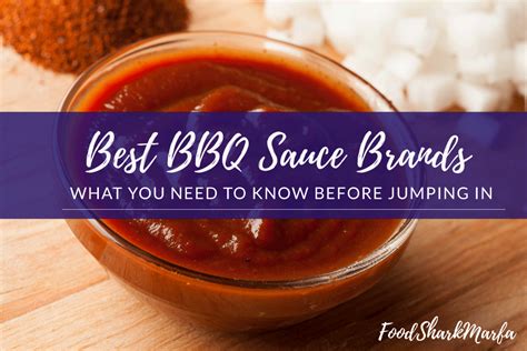 The 10 Best BBQ Sauce Brands for Your Baby Backs Ribs and More - Food Shark Marfa