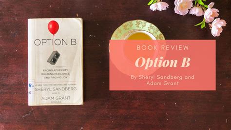 Book Review: Option B by Sheryl Sandberg and Adam Grant – Eustea Reads