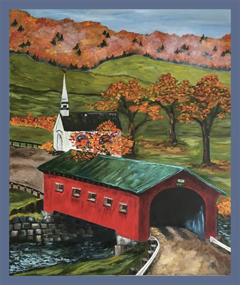 COVERED BRIDGE by Jessie Wegner 20x24 an original acrylic painting. | Covered bridge painting ...