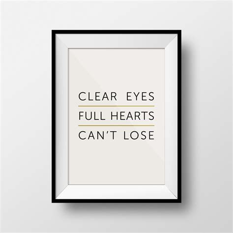 Friday Night Lights Quote Clear Eyes Full Hearts Can't | Etsy