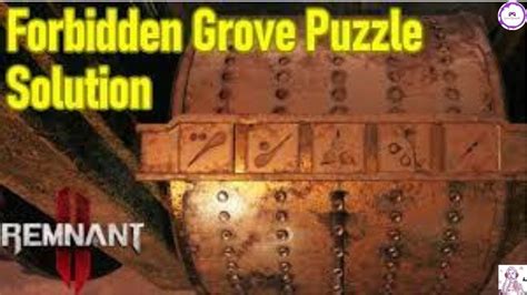 The Forbidden Grove - How to Complete Music Puzzle Guide [Remnant 2 ...