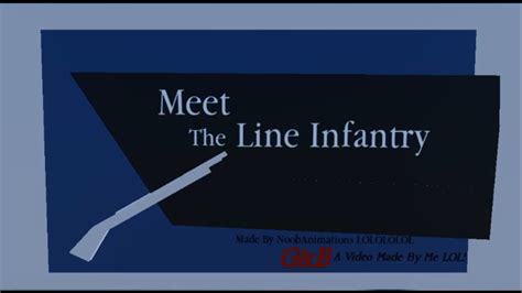 Meet The Line Infantry - YouTube