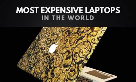 The 10 Most Expensive Laptops in the World | Most expensive, Laptop, Expensive