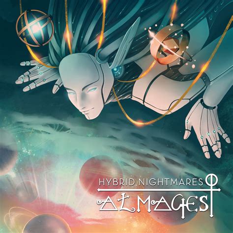 Almagest | Hybrid Nightmares