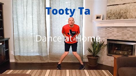 Tooty Ta - Dance at Home - YouTube