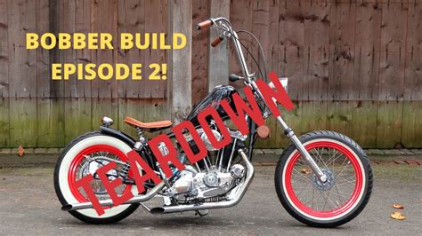 CUSTOM BOBBER BUILD! | Episode 2! | Lets Tear It Down! | Honda CB 650 Bobber Build - YouTube