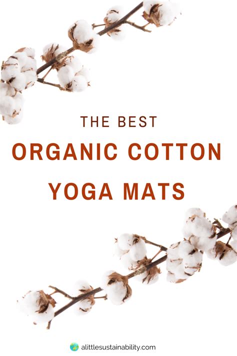 Best Organic Cotton Yoga Mats - A Little Sustainability