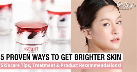 Skin Brightening Tips: 5 Proven Ways To Get Glowing & Clear Skin