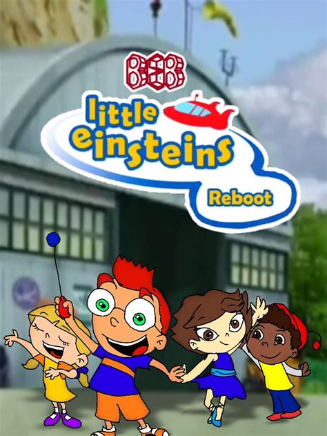 Little Einsteins Reboot (2019)