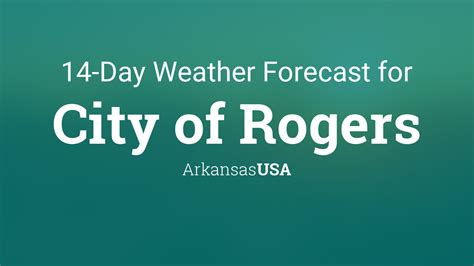 City of Rogers, Arkansas, USA 14 day weather forecast