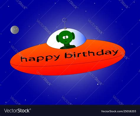 Happy birthday alien Royalty Free Vector Image