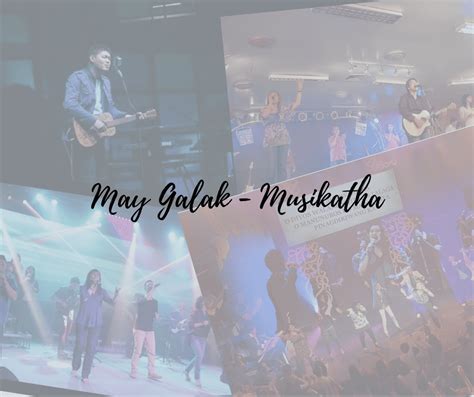 May Galak - Musikatha Chords and Lyrics - Kaps Worship