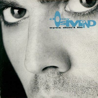 Donny Osmond - Eyes Don’t Lie Lyrics and Tracklist | Genius