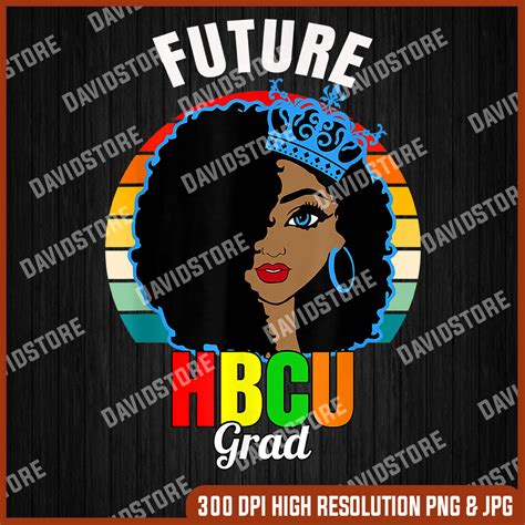 Future HBCU Grad Girl Graduation Historically Black College - Inspire ...