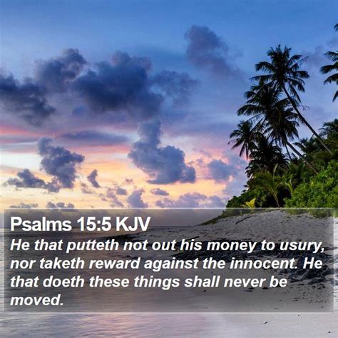 Psalms 15 Scripture Images - Psalms Chapter 15 KJV Bible Verse Pictures