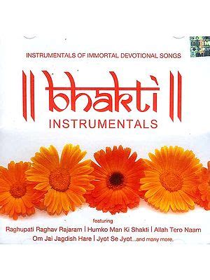 Bhakti (Instrumental Versions of Immortal Devotional Songs) ( Set of 3 ...