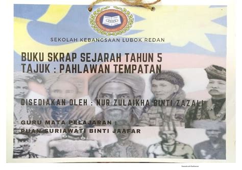 Tokoh Tempatan Contoh Buku Skrap Sejarah Tahun 5 - Folio Tahun 5 ...