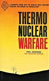 THERMONUCLEAR WARFARE by Poul Anderson (non-fiction). Mona… | Flickr