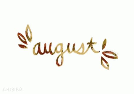 August GIF - August - Discover & Share GIFs