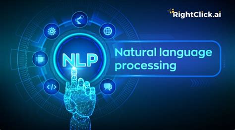 Basic Guide to NLP | RightClick.AI