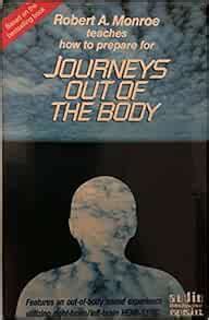 Journeys Out of the Body: Monroe, Robert A.: 9780940687325: Amazon.com: Books