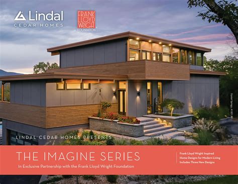 Lindal Cedar Homes Frank Lloyd Wright-Inspired Imagine Series by Lindal ...