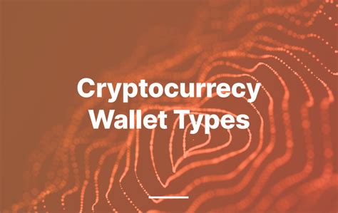 Cryptocurrency Wallet Types - Jeton Blog