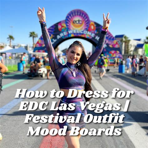 How to Dress for EDC Las Vegas | Festival Outfit Mood Boards — Emma Kapotes