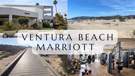 Complete Tour of Ventura Beach Marriott Hotel // Ventura California ...