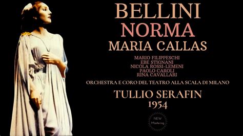 Bellini - Norma, Casta Diva / Presentat° + New Mastering (Maria Callas, Ct. record.: T.Serafin ...