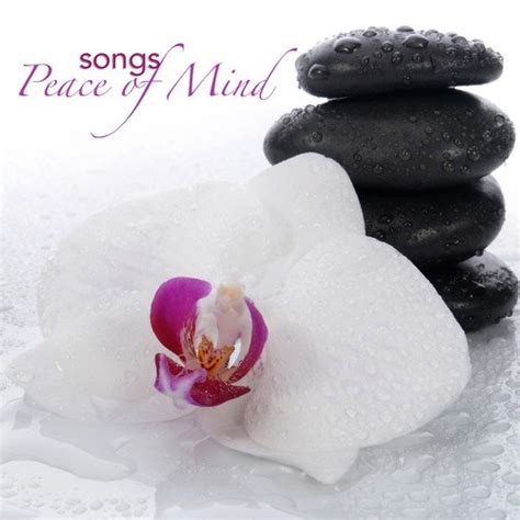 Peace Of Mind Songs - Peaceful Songs And Calming Music For Meditation, Inner Peace And ...