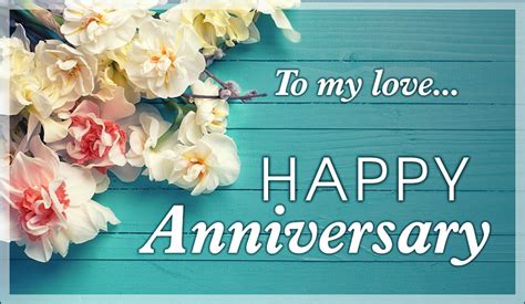 Happy Anniversary - To my love eCard - Free Anniversary Greeting Cards ...