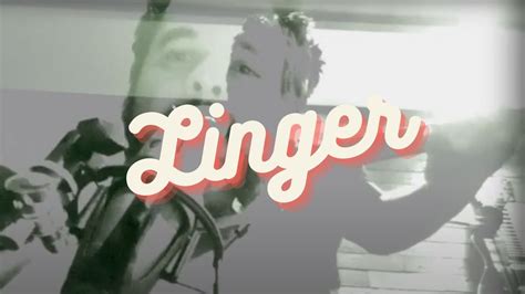 Linger (Cover) - YouTube