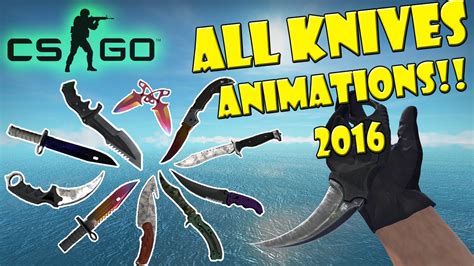 CS:GO ☆ ALL KNIVES ANIMATION + NEW KNIVES 2017 WILDFIRE UPDATE☆ - YouTube