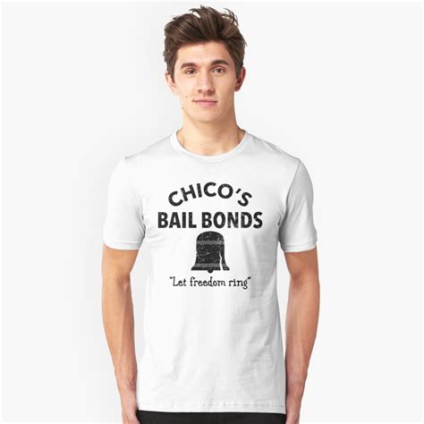 "Chico's Bail Bonds" T-shirt by trev4000 | Redbubble