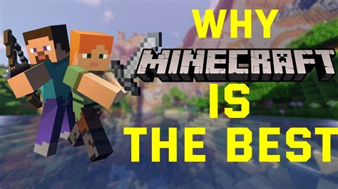 Why Minecraft is the BEST video game ever... - YouTube