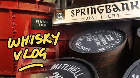 Springbank Distillery Tour - Campbeltown Whisky Vlog - YouTube