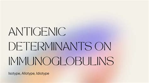 Antigenic determinants | PPT