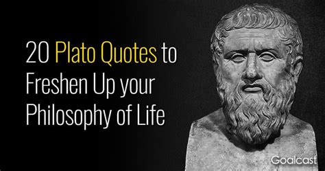 20 Plato Quotes to Freshen Up your Philosophy on Life