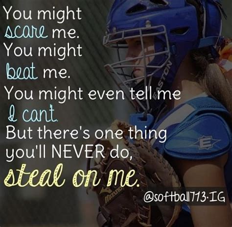 Softball Quotes For Catchers