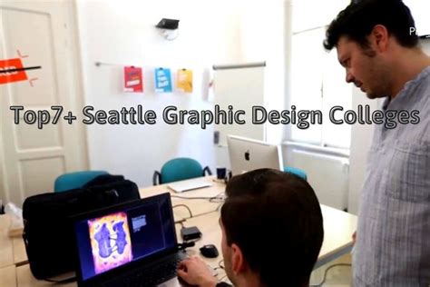 Top 7+ Seattle Graphic Design Colleges 2022 - Review