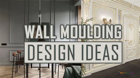 Wall Moulding Design Ideas | Blowing Ideas - YouTube