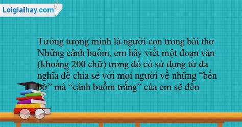 Tưởng tượng mình là người con trong bài thơ Những cánh buồm, em hãy ...