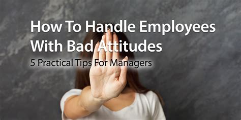 How To Handle Employees With Bad Attitudes