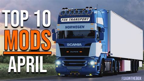 TOP 10 ETS2 MODS - APRIL 2020 | Euro Truck Simulator 2 Mods - YouTube