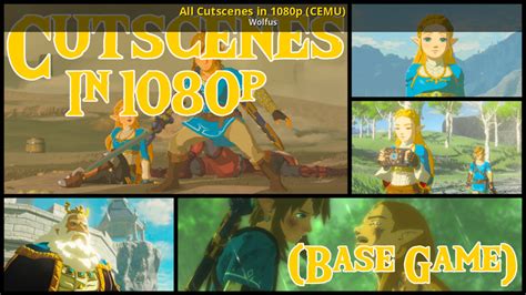 All Cutscenes in 1080p (CEMU) [The Legend of Zelda: Breath of the Wild ...